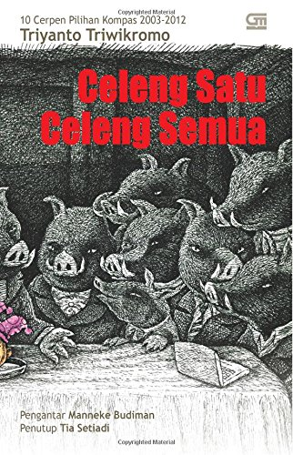 Celeng Satu Celeng Semua