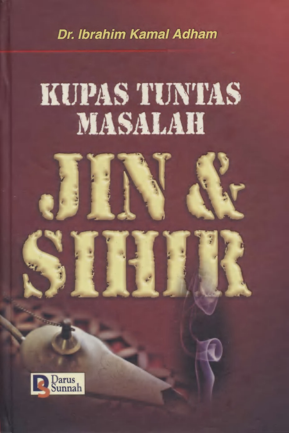 Kupas tuntas masalah jin dan sihir