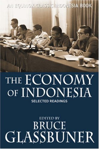 The Economy of Indonesia