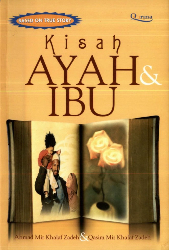 Kisah ayah & ibu