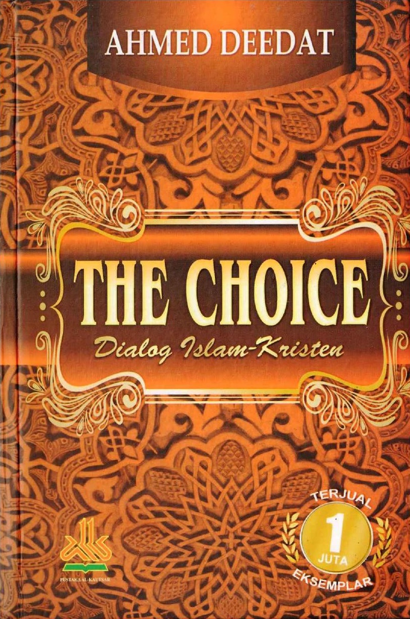 The Choice: Dialog Islam-Kristen