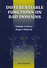 Differentiable Functions On Bad Domains