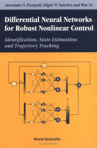 Differential Neural Networks for Robust Nonlinear Control