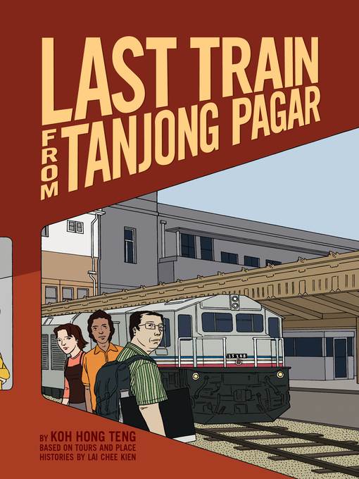 Last Train from Tanjong Pagar