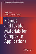 Fibrous and Textile Materials for Composite Applications 2016