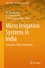 Micro irrigation systems in India : emergence, status and impacts
