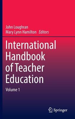 International Handbook of Teacher Education