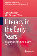Literacy in the Early Years : Reflections on International Research and Practice