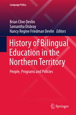 History of Bilingual Education in the Northern Territory People, Programs and Policies