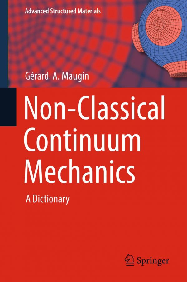 Non-Classical Continuum Mechanics A Dictionary
