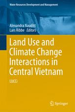 Land Use and Climate Change Interactions in Central Vietnam LUCCi