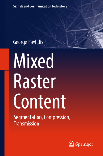 Mixed Raster Content : Segmentation, Compression, Transmission