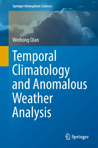 Anomaly-Based Weather Analysis and Forecast