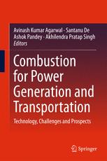 Combustion for Power Generation and Transportation Technology, Challenges and Prospects