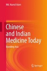 Chinese and Indian Medicine Today Branding Asia