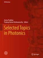 Selected Topics in Photonics