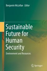 Sustainable Future for Human Security Environment and Resources