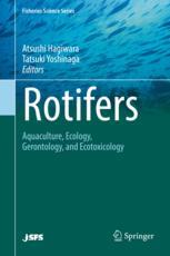 Rotifers Aquaculture, Ecology, Gerontology, and Ecotoxicology