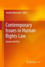 Contemporary Issues in Human Rights Law Europe and Asia