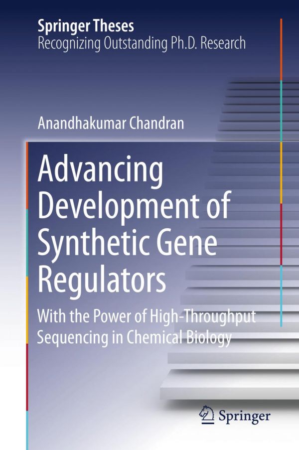 Advancing Development of Synthetic Gene Regulators : With the Power of High-Throughput Sequencing in Chemical Biology