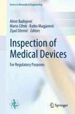 Inspection of Medical Devices For Regulatory Purposes