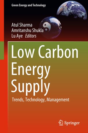 Low Carbon Energy Supply : Trends, Technology, Management