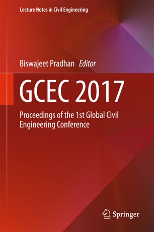 GCEC 2017 : Proceedings of the 1st Global Civil Engineering Conference