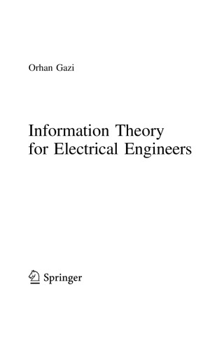 Information Theory for Electrical Engineers