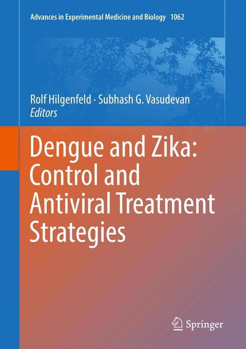 Dengue and Zika : Control and Antiviral Treatment Strategies