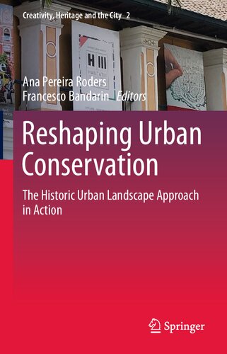 The Historic Urban Landscape Approach