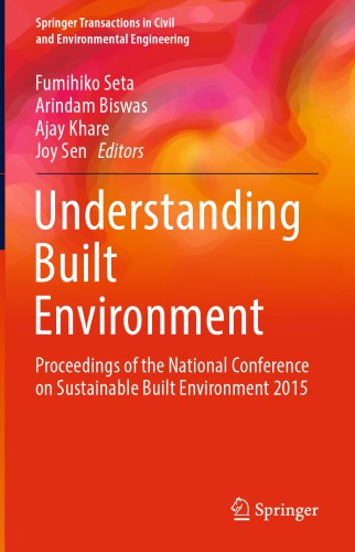 Understanding Built Environment Proceedings of the National Conference on Sustainable Built Environment 2015.