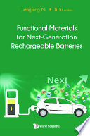 Functional Materials For Next-generation Rechargeable Batteries