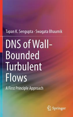 DNS of Wall-Bounded Turbulent Flows