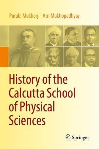 History of the Calcutta school of physical sciences