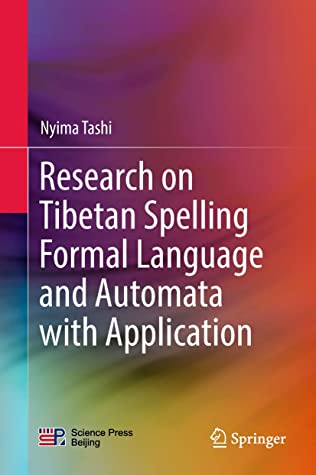 Research on Tibetan Spelling Formal Language and Automata with Application