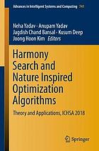 Harmony search and nature inspired optimization algorithms : theory and applications, ICHSA 2018