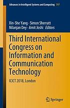 Third International Congress on Information and Communication Technology : ICICT 2018, London