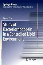 Study of bacteriorhodopsin in a controlled lipid environment