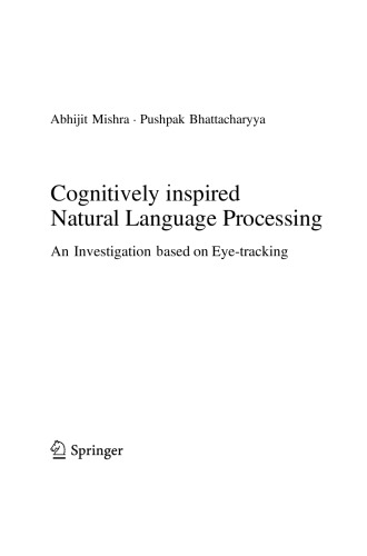 Cognitively inspired natural language processing : an investigation based on eye-tracking