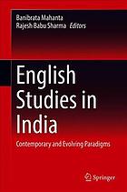 English studies in India : contemporary and evolving paradigms