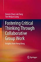 Fostering Critical Thinking Through Collaborative Group Work