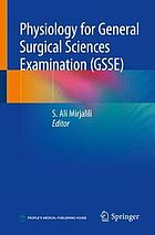 Physiology for general surgical sciences examination (GSSE)