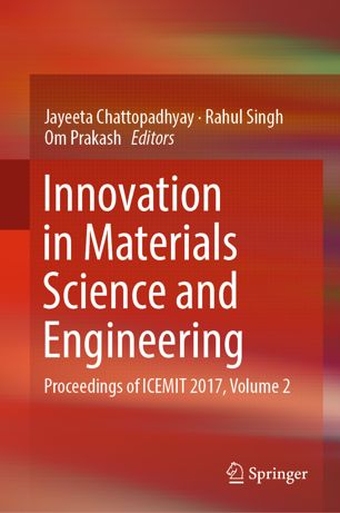 Innovation in Materials Science and Engineering Proceedings of ICEMIT 2017, Volume 2