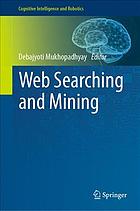 Web searching and mining