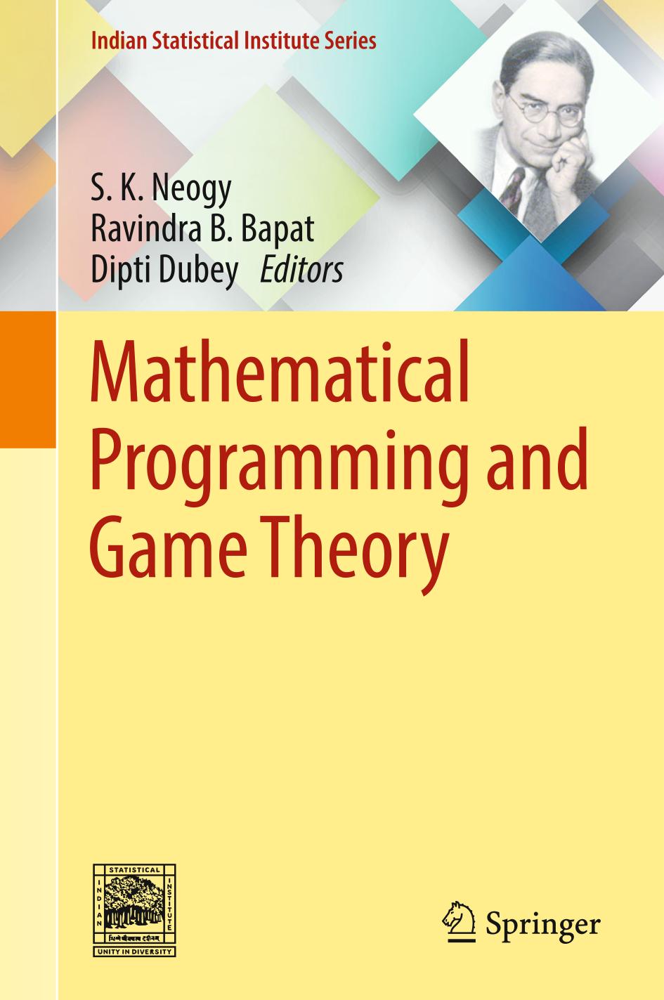 Mathematical Programming and Game Theory.