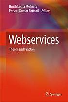 Webservices : theory and practice