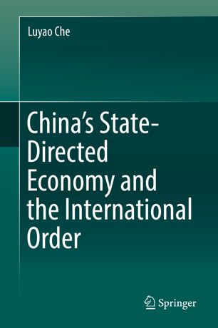 China's State-Directed Economy and the International Order