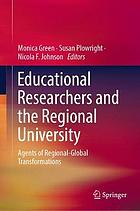 Educational Researchers and the Regional University