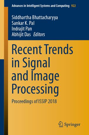 Recent Trends in Signal and Image Processing : ISSIP 2018