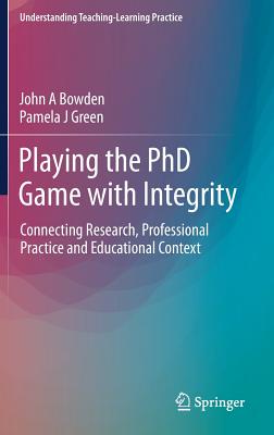 Playing the PhD Game with Integrity